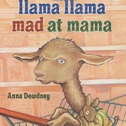 Llama Llama Mad at Mama