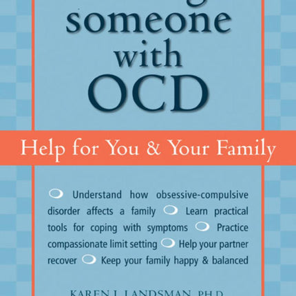 Loving Someone With OCD: Help for You & Your Family