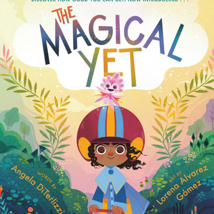 The Magical Yet