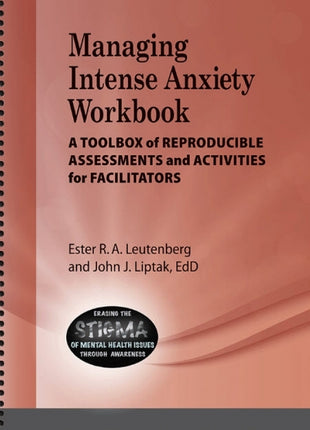 Managing Intense Anxiety Workbook