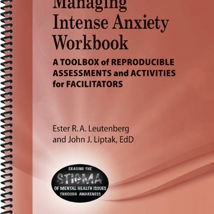Managing Intense Anxiety Workbook