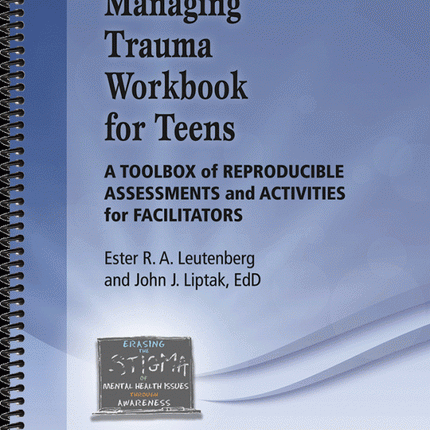 Managing Trauma Workbook for Teens