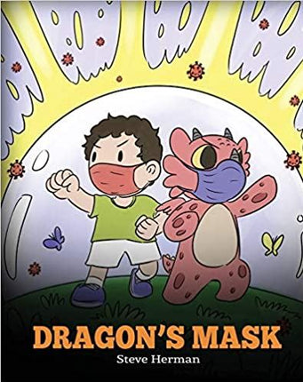 Dragon’s Mask (My Dragon Books - Volume 38)
