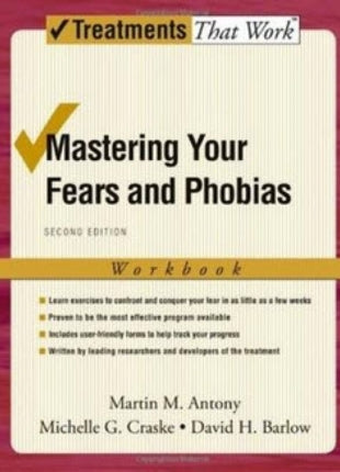Mastering Your Fears and Phobias