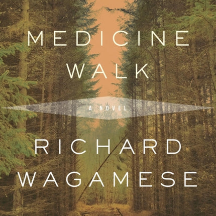 Medicine Walk