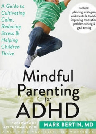Mindful Parenting for ADHD