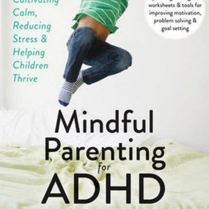Mindful Parenting for ADHD