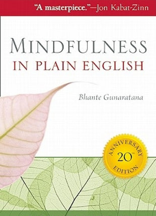 Mindfulness in Plain English