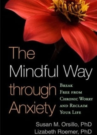 Mindful Way Through Anxiety