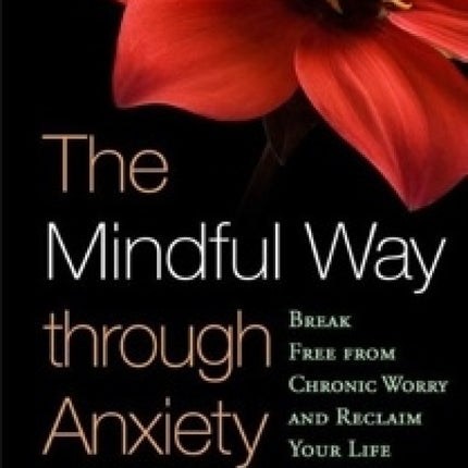 Mindful Way Through Anxiety