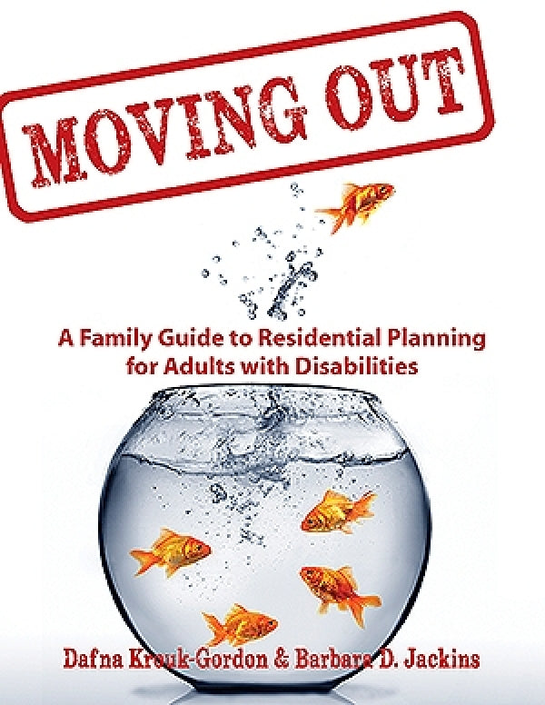 Moving Out: Residential Planning for Disabled Adults