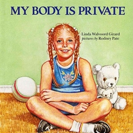 My Body Is Private