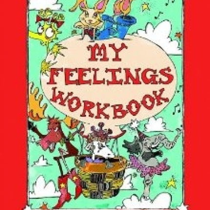 My Feelings Workbook