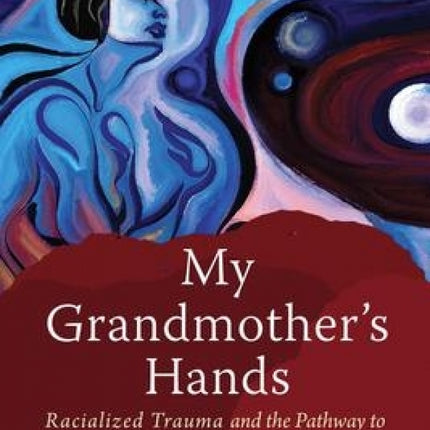 My Grandmother's Hands