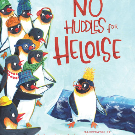 No Huddles for Heloise