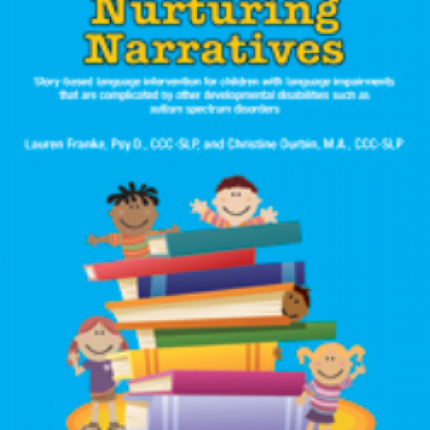 Nurturing Narratives