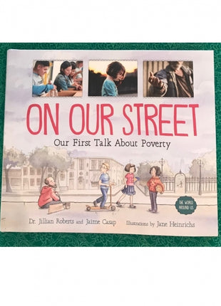 On Our Street: Our First Talk About Poverty