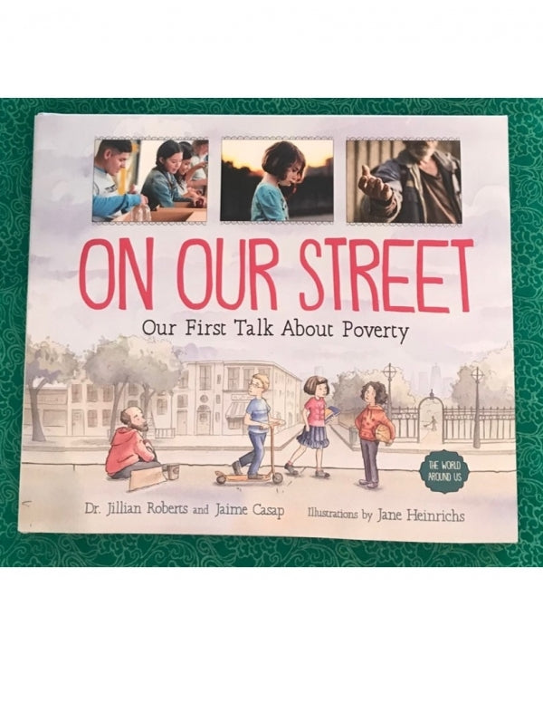 On Our Street: Our First Talk About Poverty