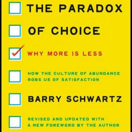 Paradox of Choice
