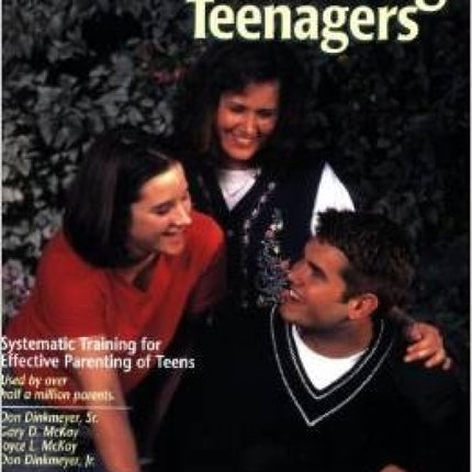 Parenting Teenagers  (S.T.E.P.)