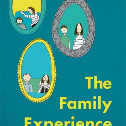 The Family Experience of PDA: An Illustrated Guide to Pathological Demand Avoidance