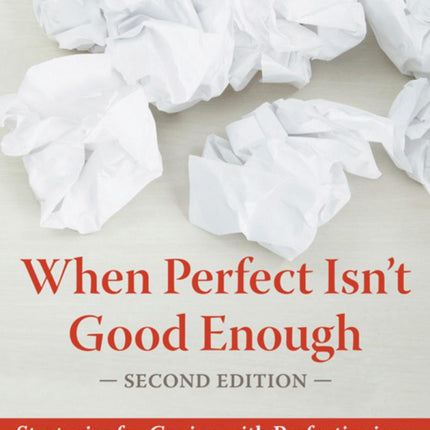 When Perfect Isn't Good Enough