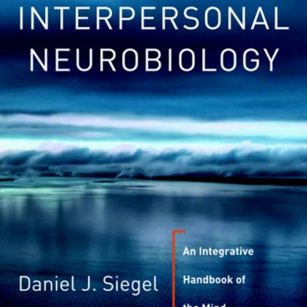 Pocket Guide to Interpersonal Neurobiology