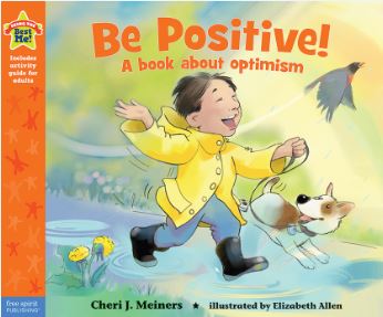 Be Positive!: A Book About Optimism