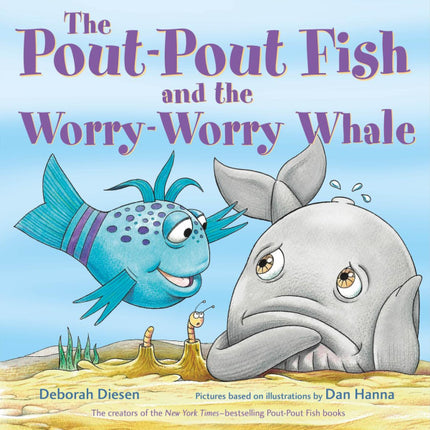 Pout Pout Fish and the Worry-Worry Whale