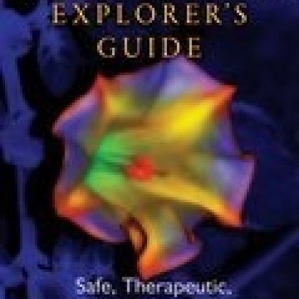 Psychedelic Explorer's Guide : Safe, Therapeutic and Sacred
