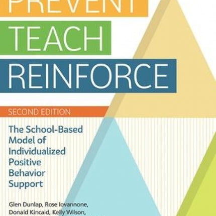 Prevent-Teach-Reinforce