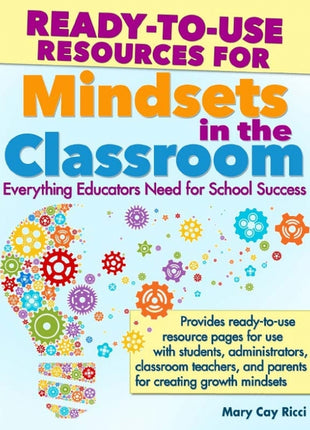 Ready-To-Use Resources For Mindsets In The Classroom