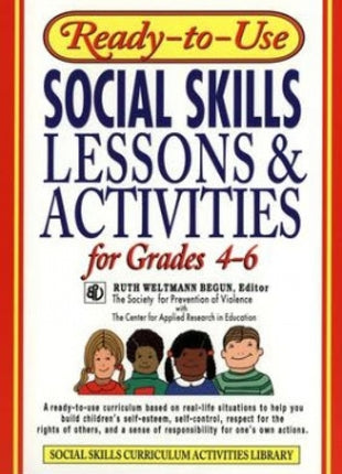 Ready-to-Use Social Skills Lessons & Activities for Grades 4-6