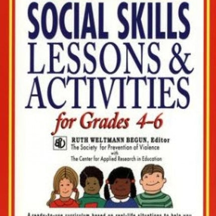 Ready-to-Use Social Skills Lessons & Activities for Grades 4-6