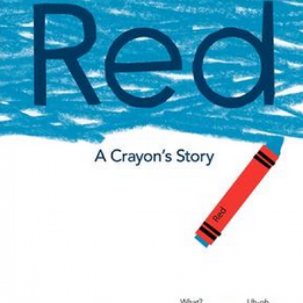 Red: A Crayon's Story