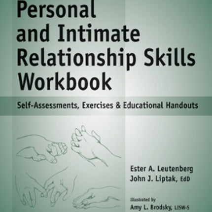 The Personal And Intimate Relationship Skills Workbook