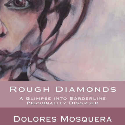 Rough Diamonds