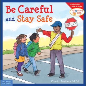 Be Careful And Stay Safe