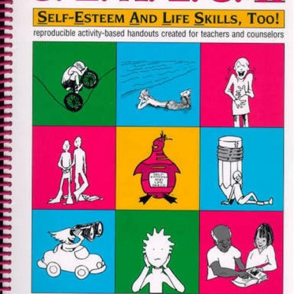 Seals II: Self Esteem and Life Skills Too