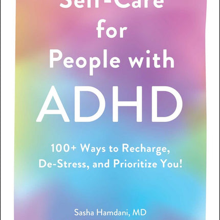 Self-Care for People with ADHD
