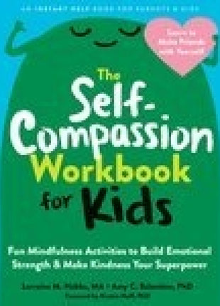 Self-Compassion Workbook for Kids