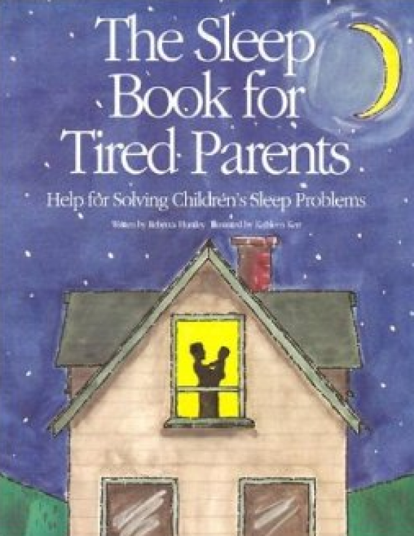 The Sleep Book For Tired Parents