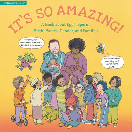 It's So Amazing!, Revised and Updated: A Book about Eggs, Sperm, Birth, Babies, and Families
