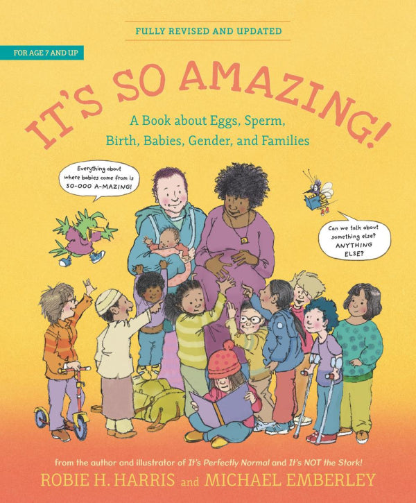 It's So Amazing!, Revised and Updated: A Book about Eggs, Sperm, Birth, Babies, and Families