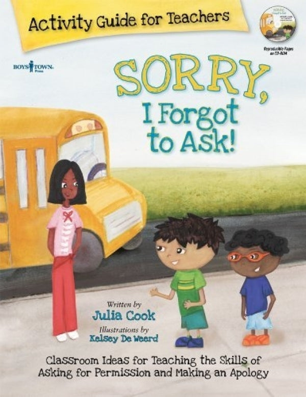 Sorry, I Forgot to Ask! Classroom Ideas for Teaching the Skills of Asking for Permission and Making an Apology