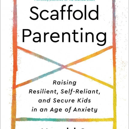 Scaffold Parenting