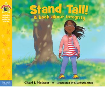 Stand Tall!: A Book About Integrity