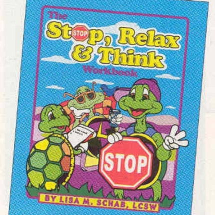 The Stop, Relax & Think Workbook