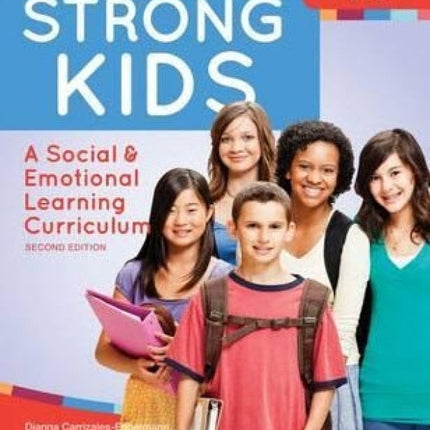 Merrell's Strong Kids - Grades 6-8: A Social And Emotional Learning Curriculum