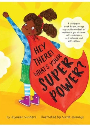 Hey There! What's Your Superpower?